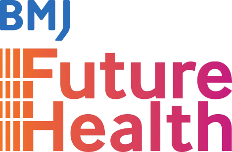 BMJ Future Health: Digital Health & Innovation Conference
